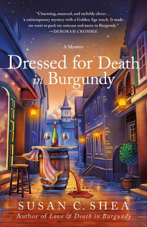 [French Village Mysteries 02] • Dressed for Death in Burgundy